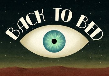 Back to Bed Back to Bed