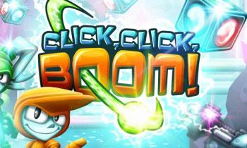 e: Click, Click, BOOM! e: Click, Click, BOOM!