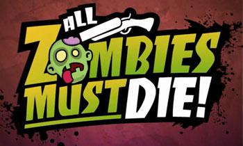 Zombie Must Die Zombie Must Die