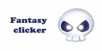 Fantasy clicker Fantasy clicker