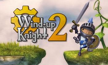 Wind-up Knight 2 Wind-up Knight 2
