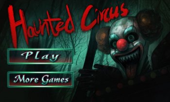 Призрак цирка 3D (Haunted Circus) Призрак цирка 3D (Haunted Circus)